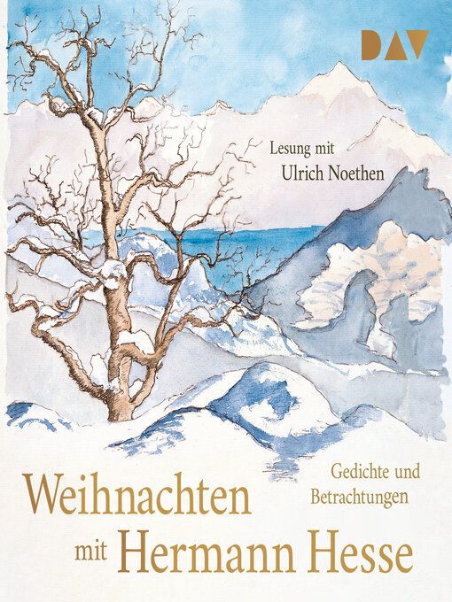 Title details for Weihnachten mit Hermann Hesse. Gedichte und Betrachtungen (Gekürzt) by Hermann Hesse - Available